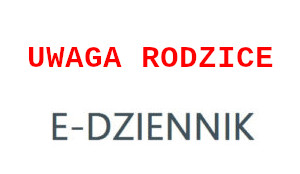UWAGA RODZICE